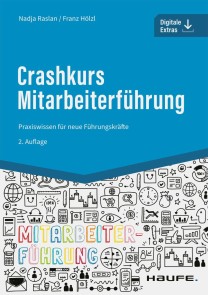 Crashkurs Mitarbeiterführung