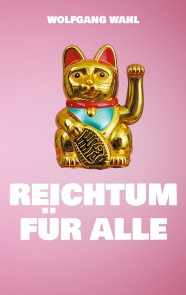 Reichtum für alle