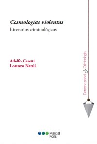 Cosmologías violentas