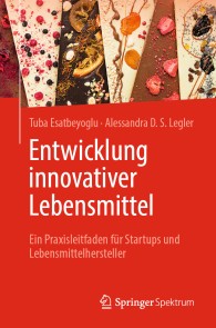 Entwicklung innovativer Lebensmittel