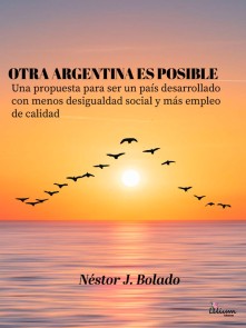 Otra Argentina es posible