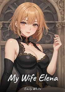 My Wife Elena