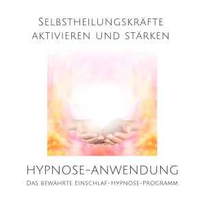 Selbstheilungskräfte aktivieren und stärken