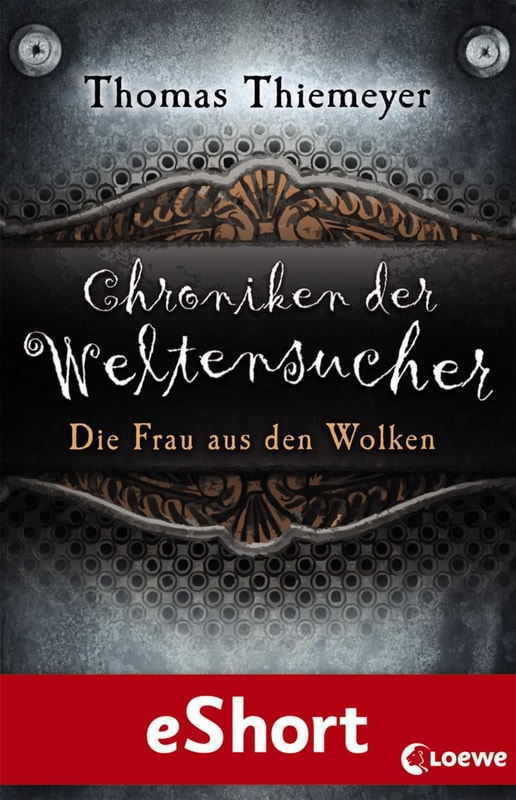 Chroniken der Weltensucher - Die Frau aus den Wolken