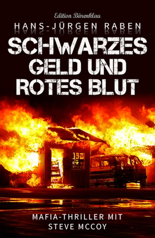 Schwarzes Geld und rotes Blut