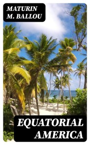 Equatorial America