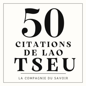 50 citations de Lao Tseu