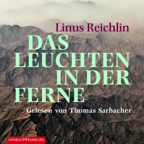 Das Leuchten in der Ferne