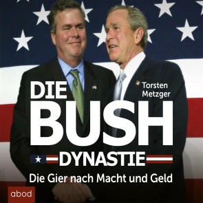 Die Bush Dynastie