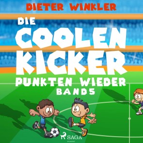 Die Coolen Kicker punkten wieder