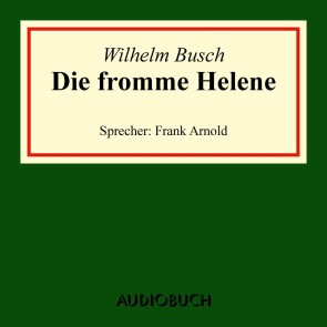 Die fromme Helene