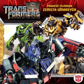 Transformers 2 - Powieść filmowa - Zemsta upadłych