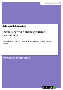 Darstellung von 3-Methoxycarbazol (Zweistufer)