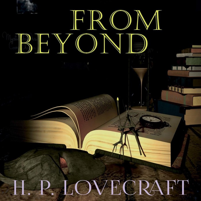 From Beyond (Howard Phillips Lovecraft)