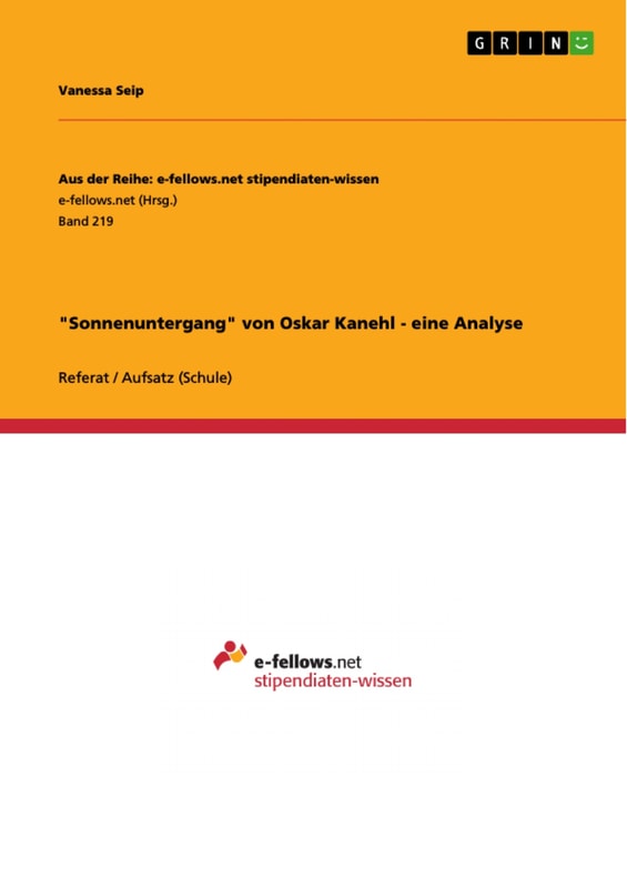 "Sonnenuntergang" von Oskar Kanehl - eine Analyse