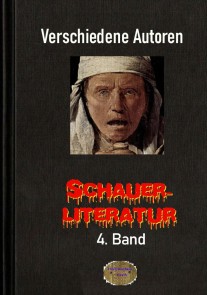 Schauerliteratur, 4. Band