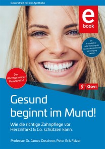 Gesund beginnt im Mund!