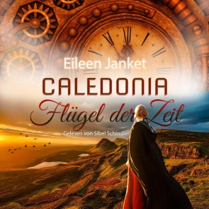 Caledonia - Flügel der Zeit