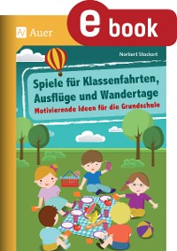 Spiele für Klassenfahrten, Ausflüge und Wandertage