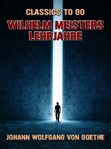 Wilhelm Meisters Lehrjahre