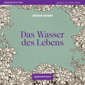 Das Wasser des Lebens