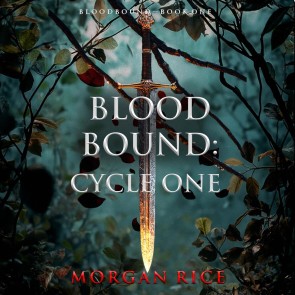 Bloodbound: Cycle One (Book One of the Bloodbound Series)