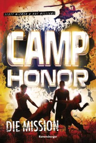 Camp Honor, Band 1 - Die Mission
