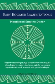 Baby Boomer Lamentations