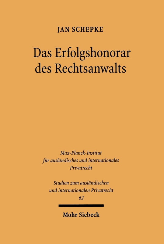 Das Erfolgshonorar des Rechtsanwalts