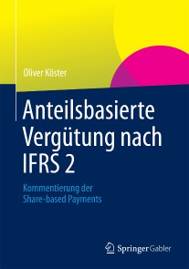 Anteilsbasierte Vergütung nach IFRS 2