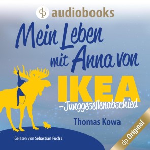 Mein Leben mit Anna von IKEA - Junggesellenabschied