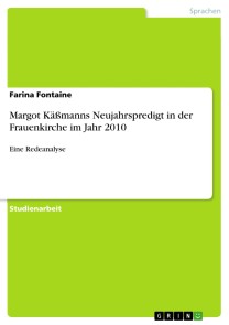 Margot Käßmanns Neujahrspredigt in der Frauenkirche im Jahr 2010