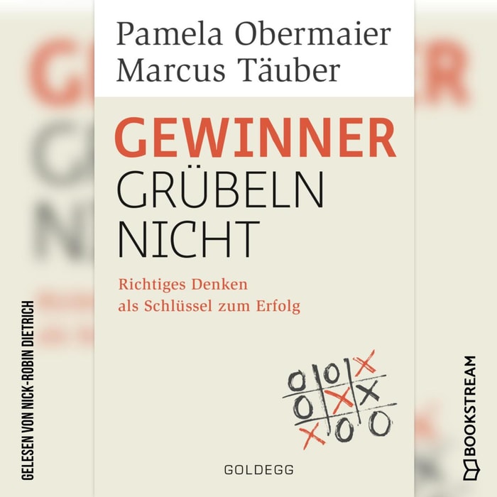 Gewinner grübeln nicht
