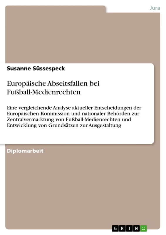 Europäische Abseitsfallen bei Fußball-Medienrechten