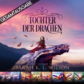 Tochter der Drachen - Gesamtausgabe