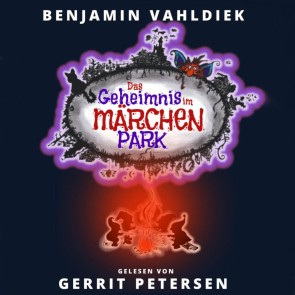 Das Geheimnis im Märchenpark