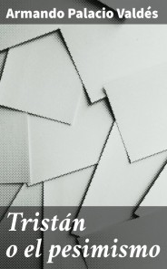Tristán o el pesimismo