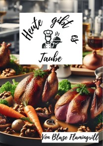 Heute gibt es - Taube