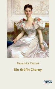 Die Gräfin Charny