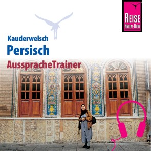 Reise Know-How Kauderwelsch AusspracheTrainer Persisch
