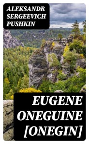 Eugene Oneguine [Onegin]