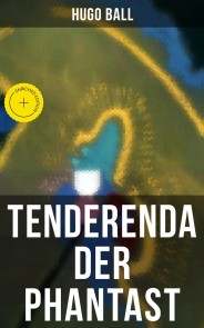 Tenderenda der Phantast