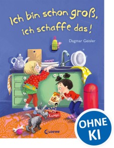 Ich bin schon groß, ich schaffe das!