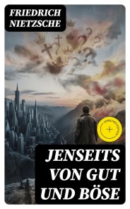 Jenseits von Gut und Böse