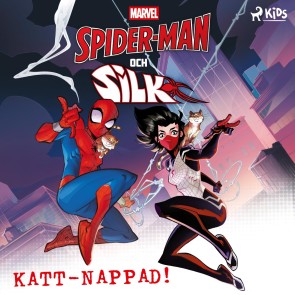 Spider-man och Silk - Katt-nappad!
