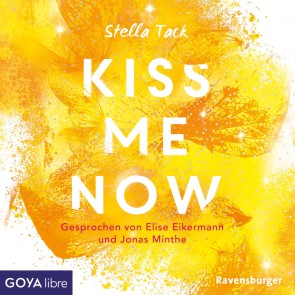 Kiss Me Now [Kiss the Bodyguard-Reihe, (Ungekürzt)]