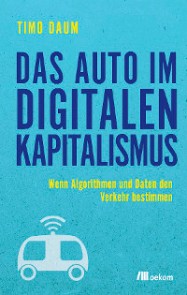 Das Auto im digitalen Kapitalismus