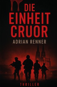 Die Einheit Cruor
