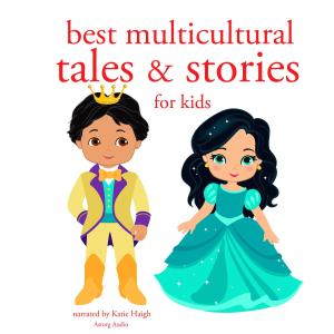 Best multicultural tales and stories from the world photo №1