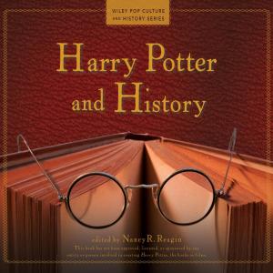 Harry Potter and History - Wiley Pop Culture and History Series, Book 1 (Unabridged) photo №1